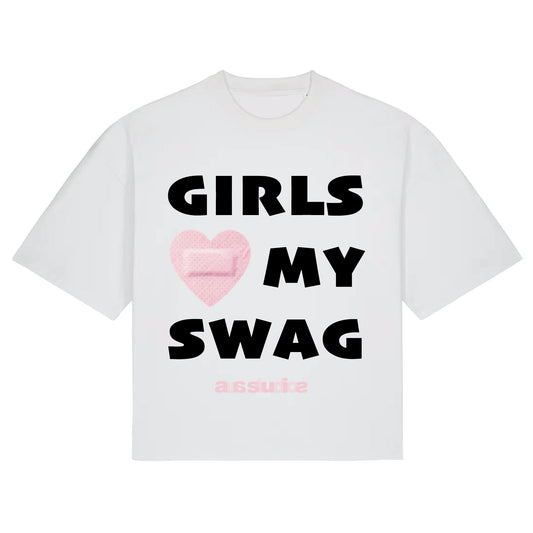 TEE 011 GIRLS <3 MY SWAG